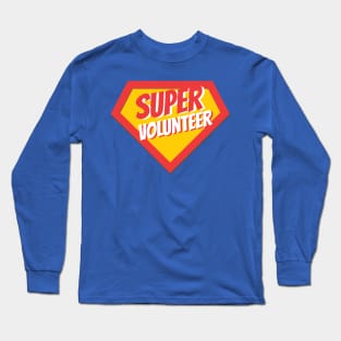 Volunteer Gifts | Super Volunteer Long Sleeve T-Shirt